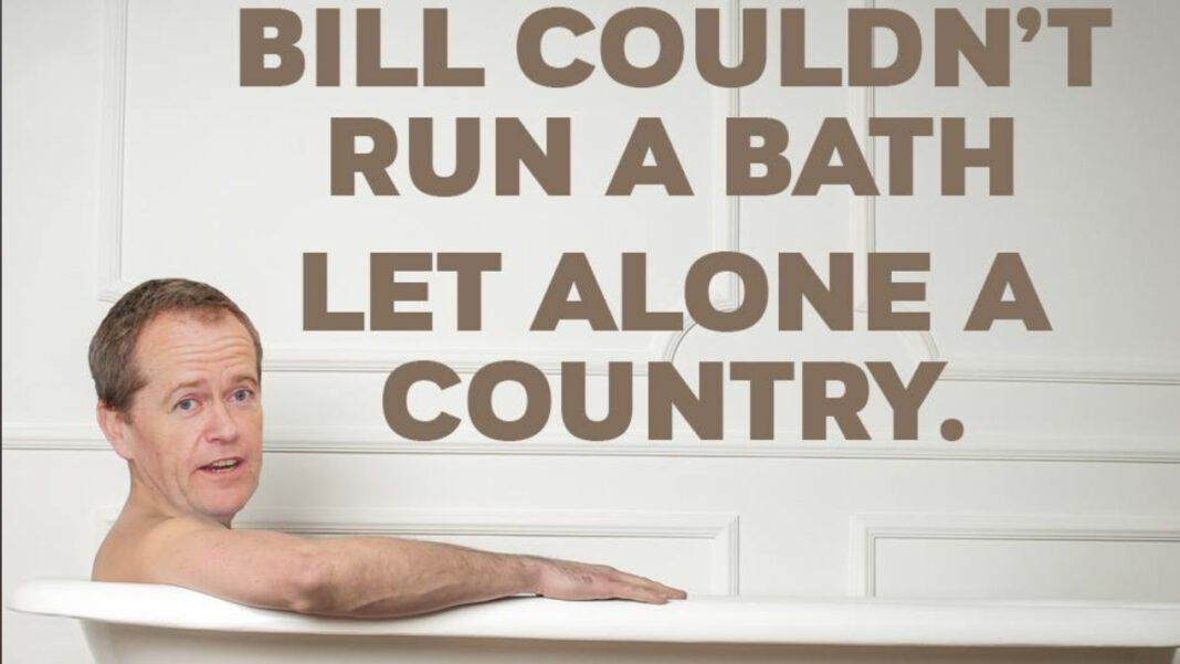 Meme from the 2019 federal election with an image of Bill Shorten in a bathtub and the words: Bill couldn't run a bath let alone a country